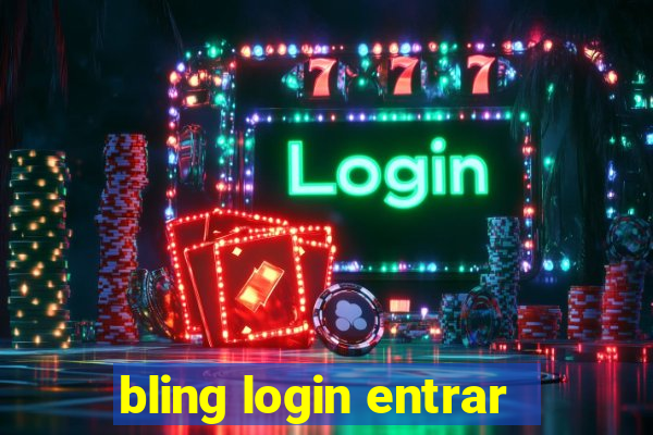 bling login entrar